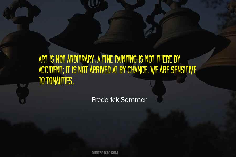 Frederick Sommer Quotes #319243