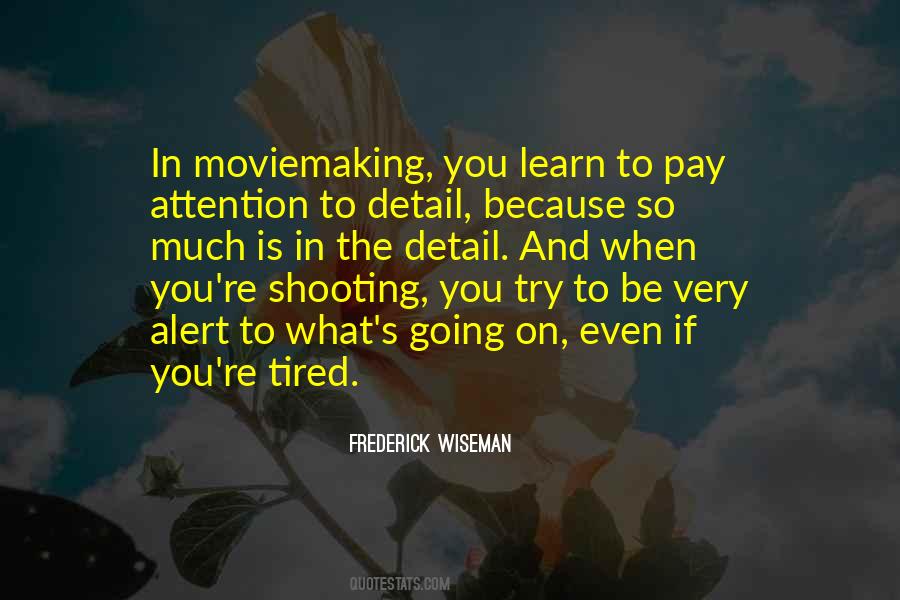 Frederick Wiseman Quotes #1587620