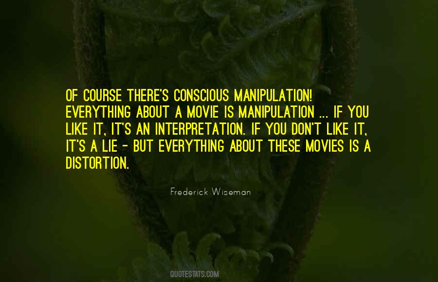 Frederick Wiseman Quotes #1679380