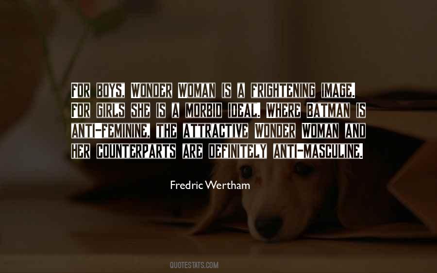 Fredric Wertham Quotes #1189450