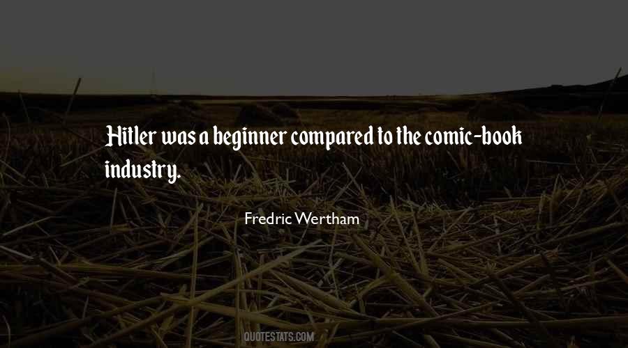 Fredric Wertham Quotes #919410