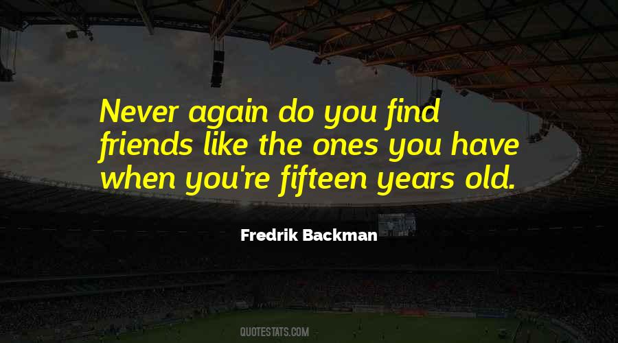 Fredrik Backman Quotes #131400