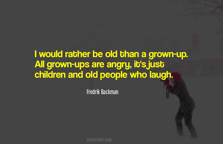 Fredrik Backman Quotes #338576