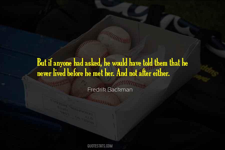 Fredrik Backman Quotes #490508