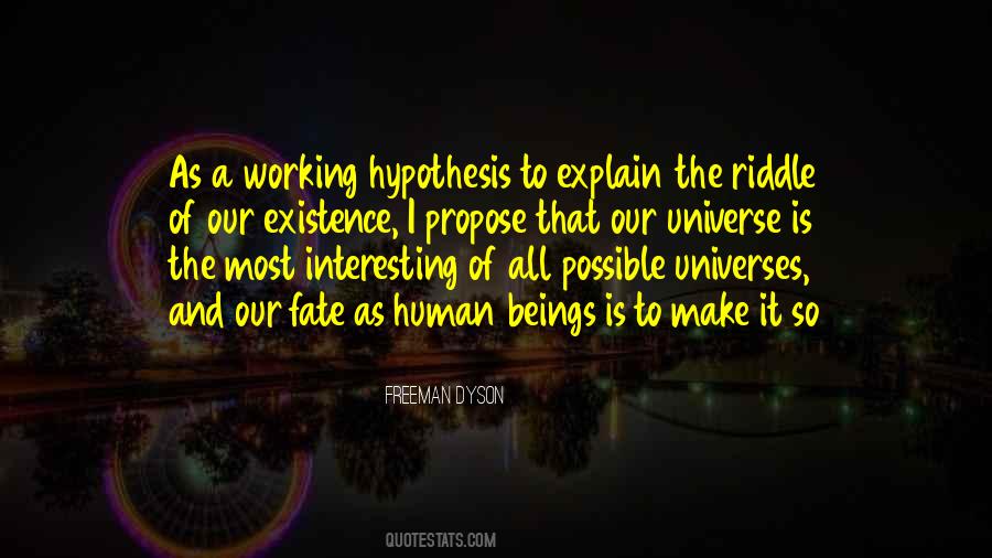 Freeman Dyson Quotes #872101