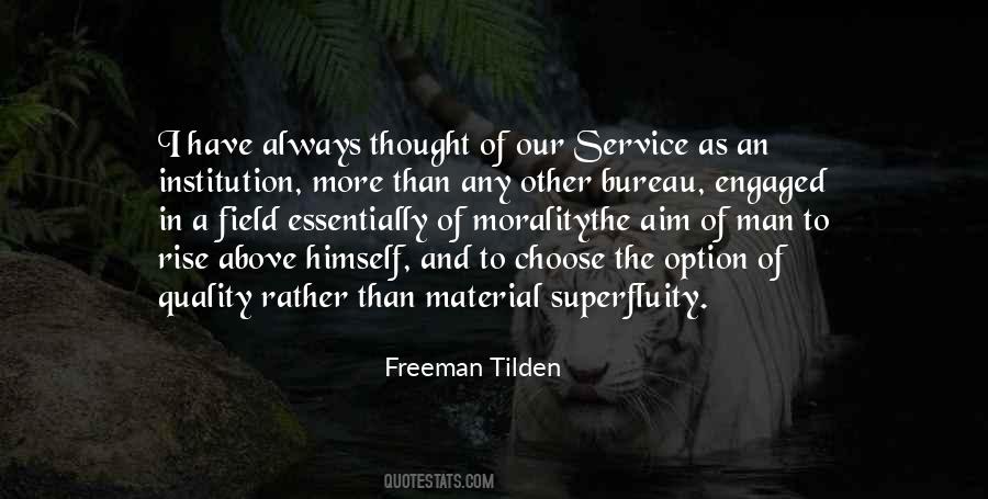 Freeman Tilden Quotes #1197638