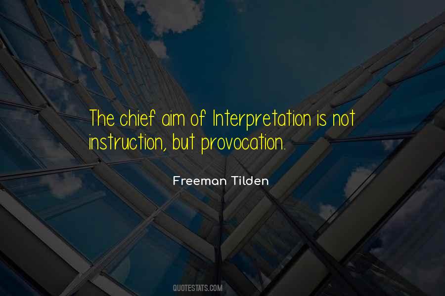 Freeman Tilden Quotes #301817