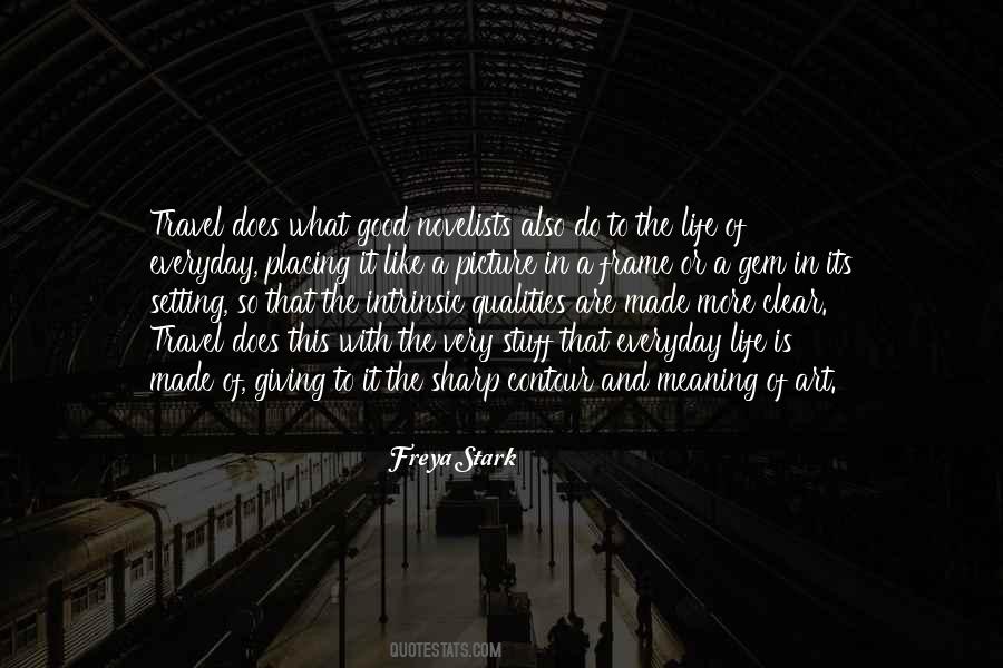 Freya Stark Quotes #384132