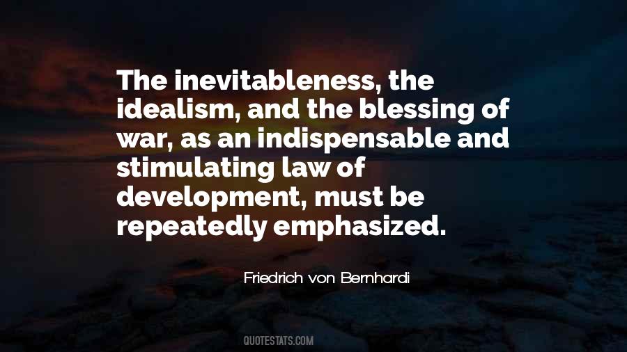 Friedrich Von Bernhardi Quotes #889829