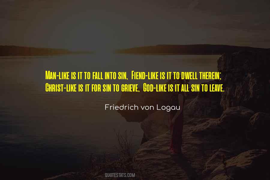 Friedrich Von Logau Quotes #1508914