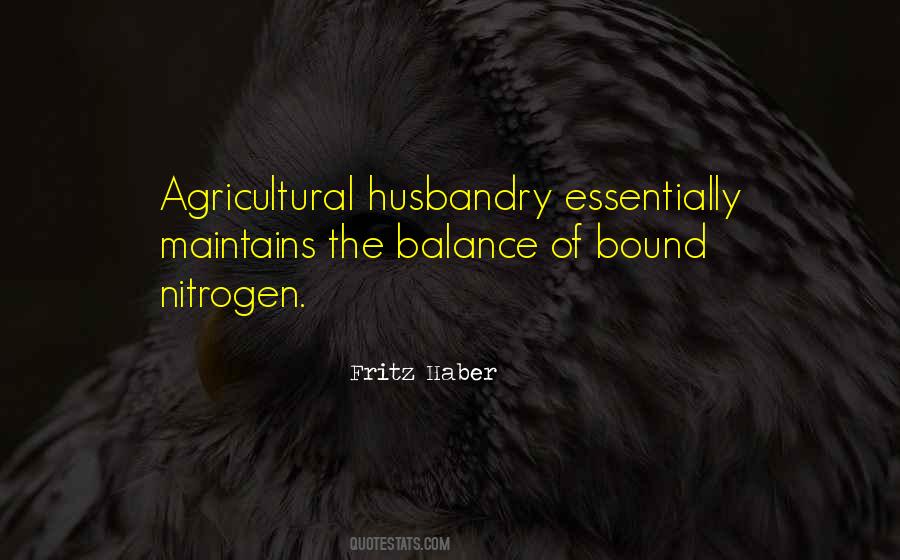 Fritz Haber Quotes #835485