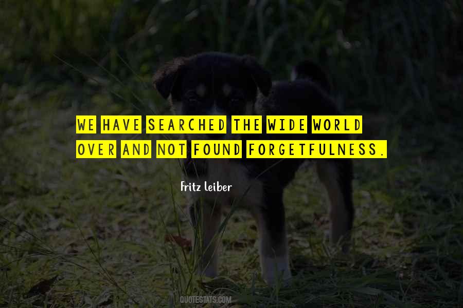 Fritz Leiber Quotes #1759655