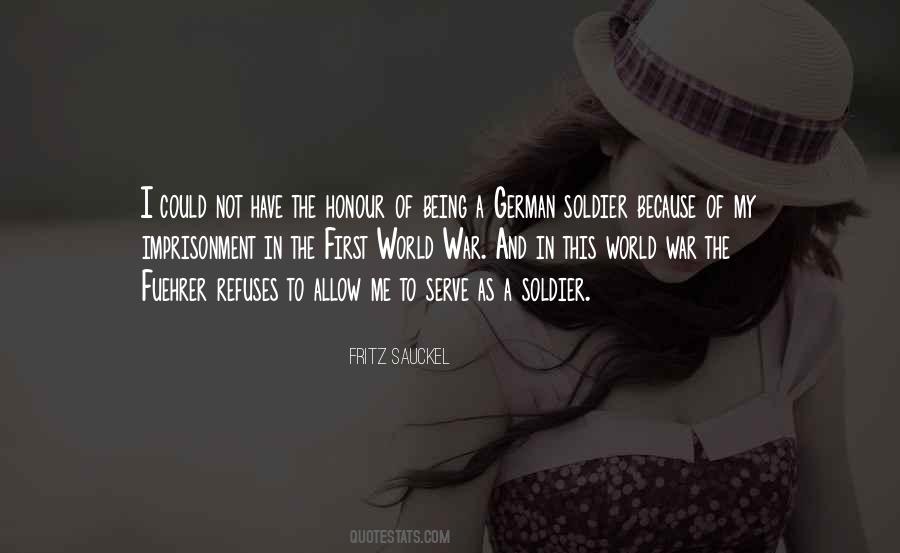 Fritz Sauckel Quotes #421757