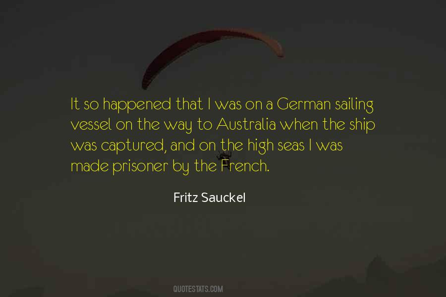 Fritz Sauckel Quotes #821646
