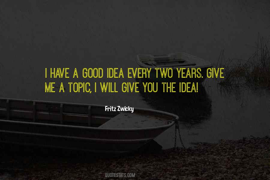 Fritz Zwicky Quotes #1241038