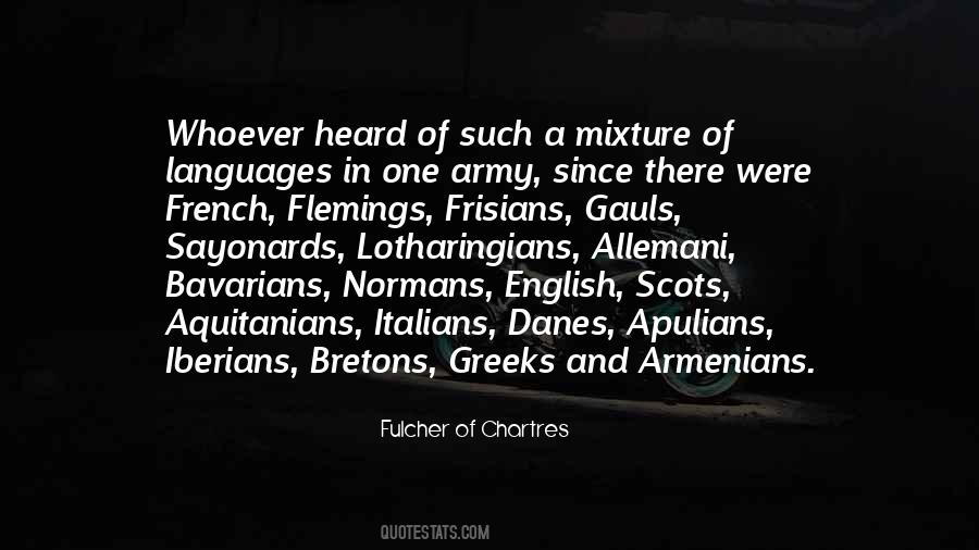 Fulcher Of Chartres Quotes #573401