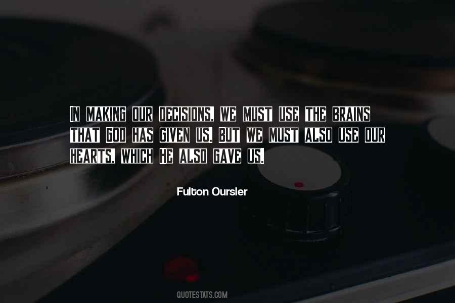 Fulton Oursler Quotes #1351539