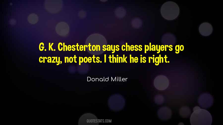 G K Chesterton Quotes #1650730