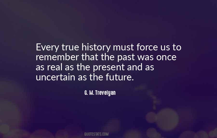 G M Trevelyan Quotes #1586316