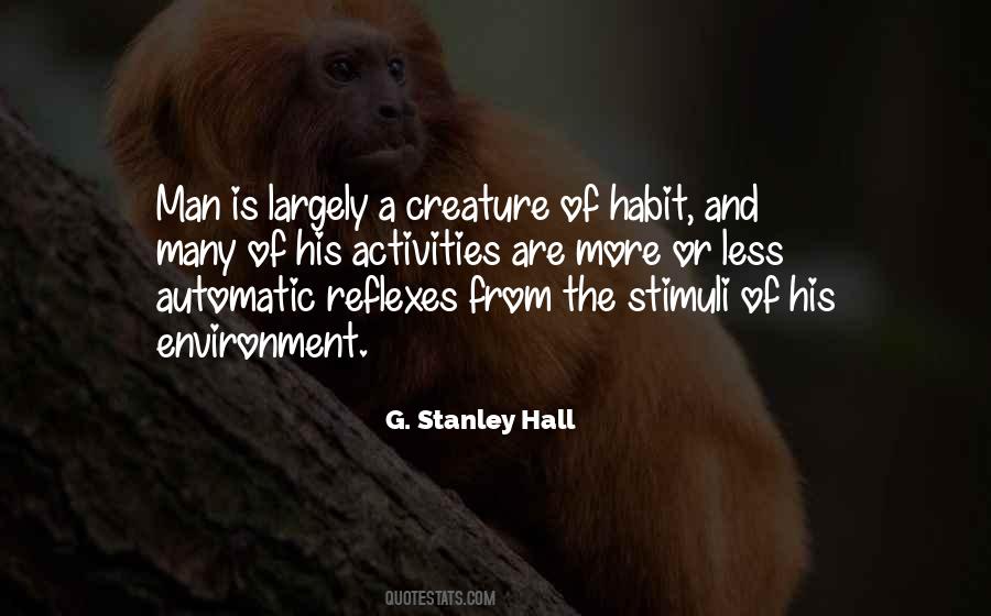 G Stanley Hall Quotes #158244