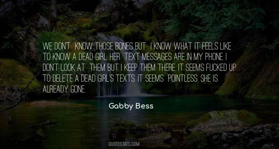 Gabby Bess Quotes #415563