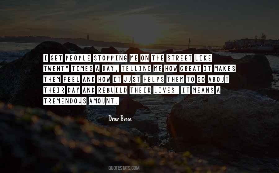 Quotes About Telling Someone How You Feel About Them #1077379