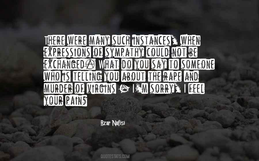 Quotes About Telling Someone How You Feel About Them #1388607