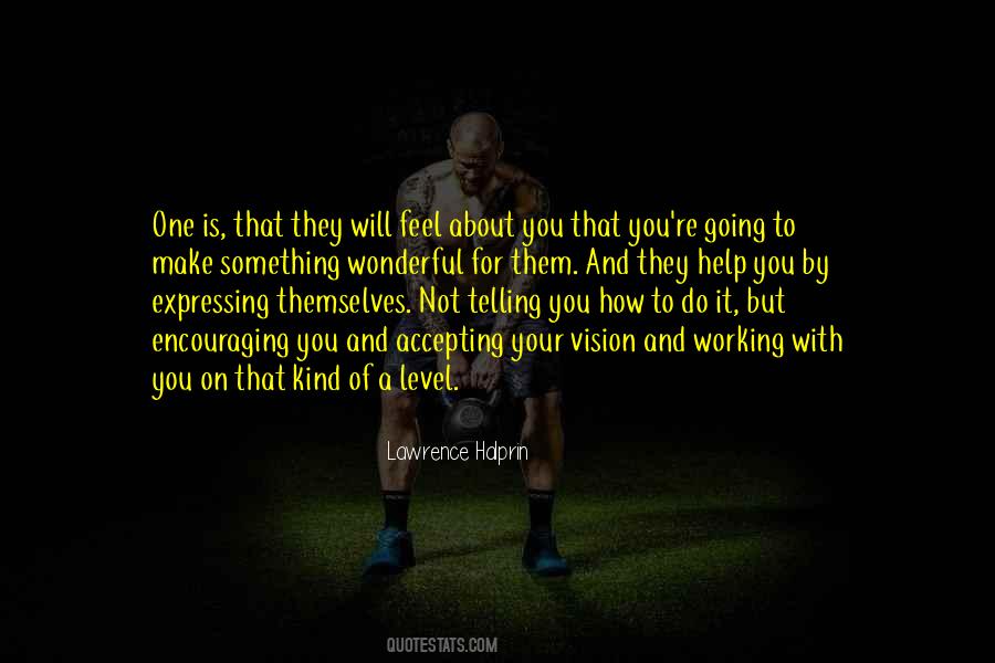 Quotes About Telling Someone How You Feel About Them #458784