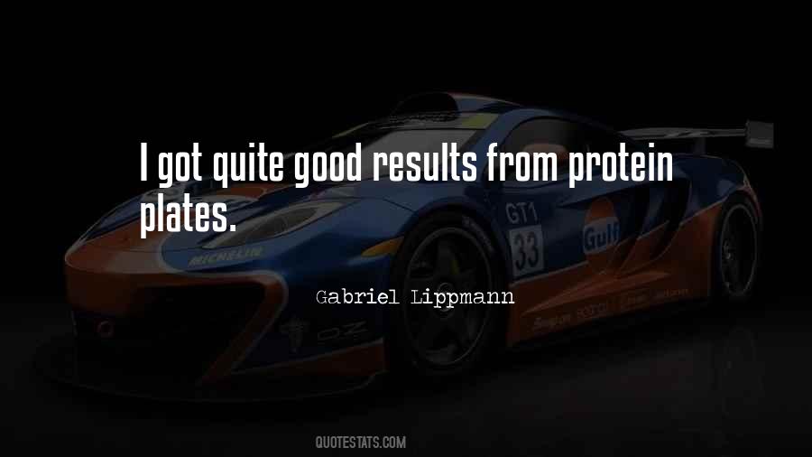 Gabriel Lippmann Quotes #1011682