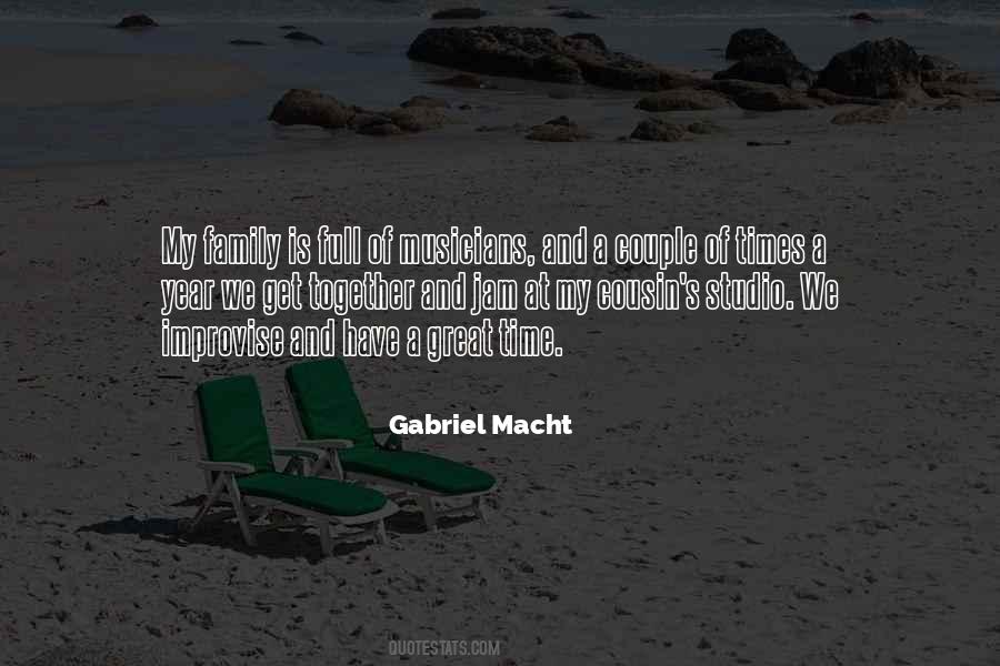 Gabriel Macht Quotes #1092725