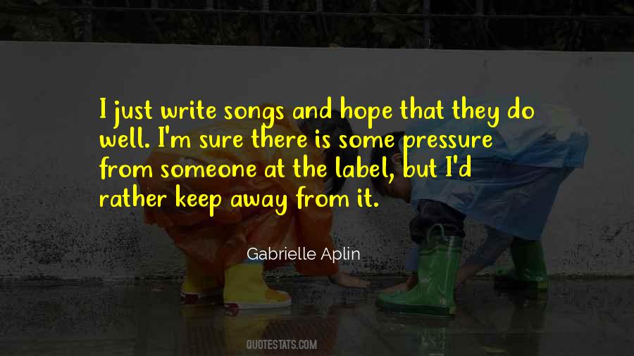 Gabrielle Aplin Quotes #1565178