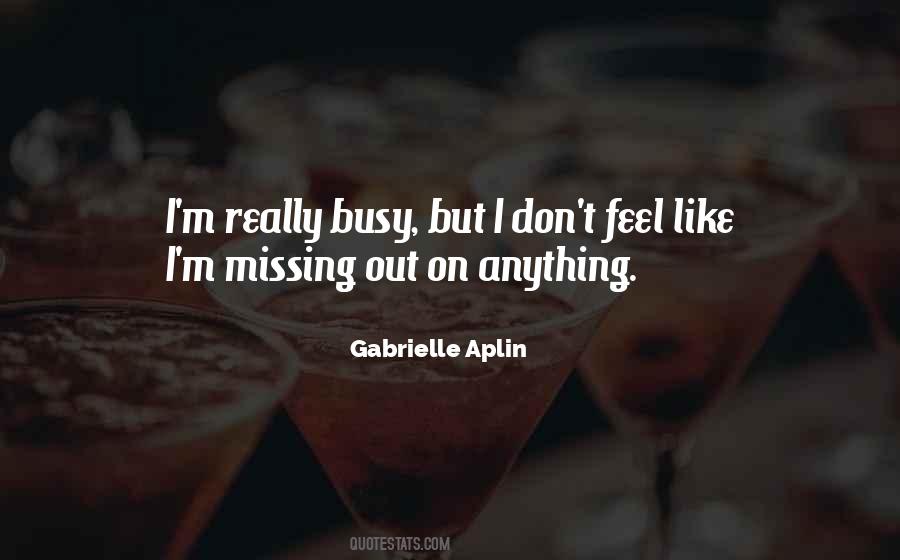 Gabrielle Aplin Quotes #610775