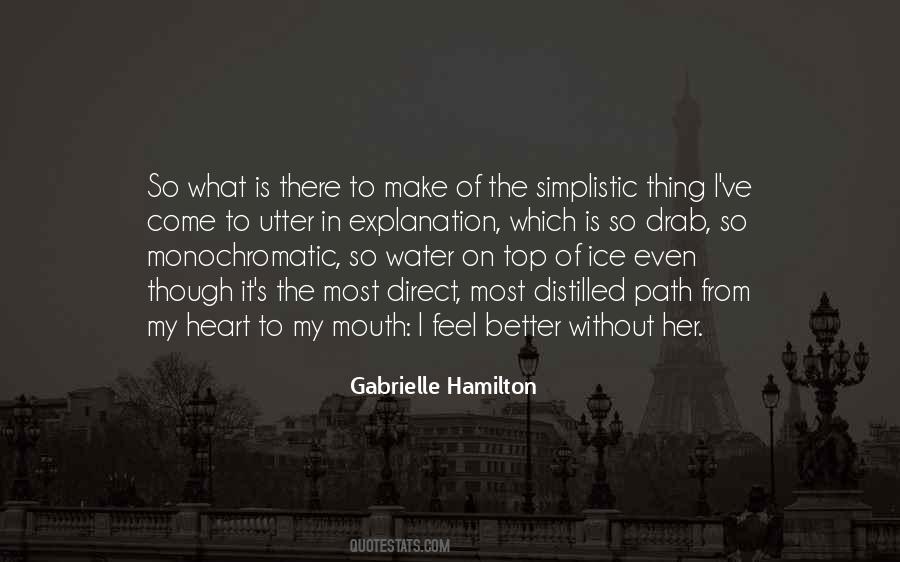 Gabrielle Hamilton Quotes #195927