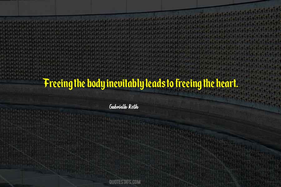 Gabrielle Roth Quotes #1360806