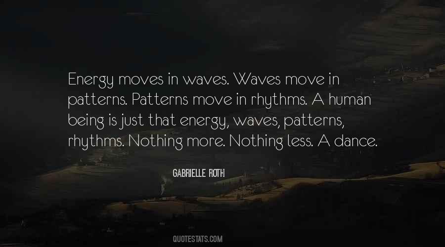 Gabrielle Roth Quotes #495827