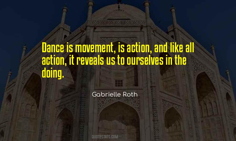 Gabrielle Roth Quotes #783600
