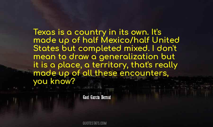 Gael Garcia Bernal Quotes #1114505