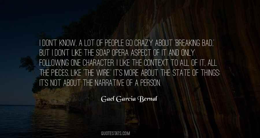 Gael Garcia Bernal Quotes #1420752