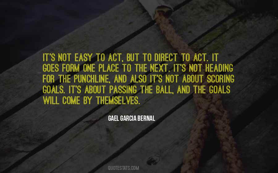 Gael Garcia Bernal Quotes #1510789