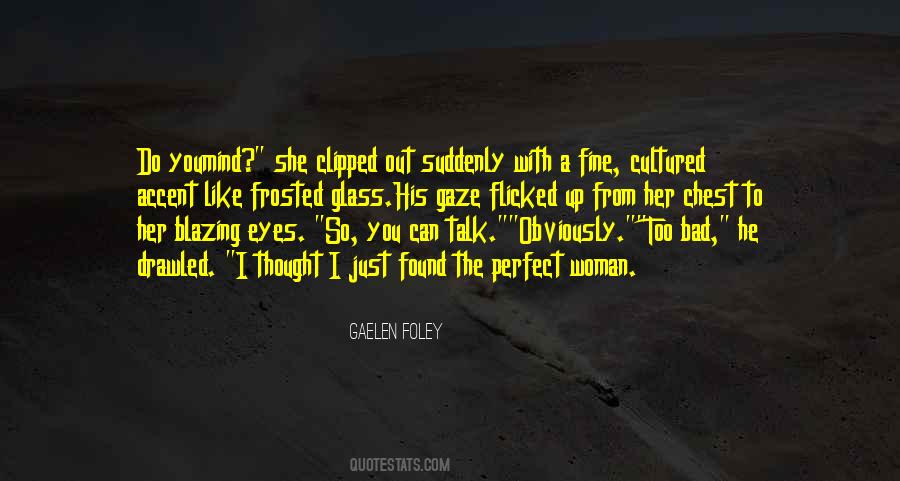 Gaelen Foley Quotes #595890
