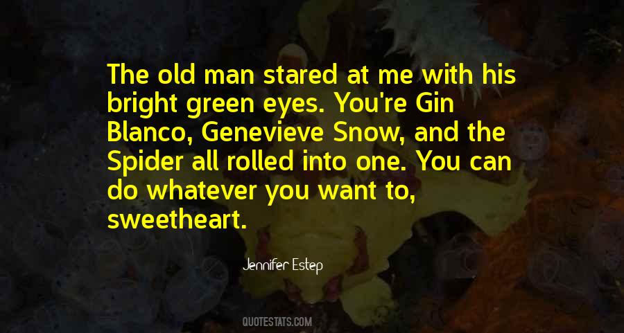 Quotes About His Green Eyes #149219