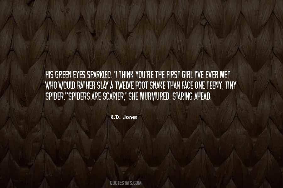 Quotes About His Green Eyes #298368