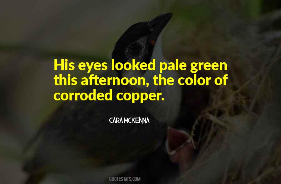 Quotes About His Green Eyes #458365