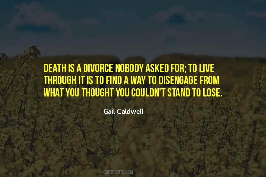 Gail Caldwell Quotes #1722173
