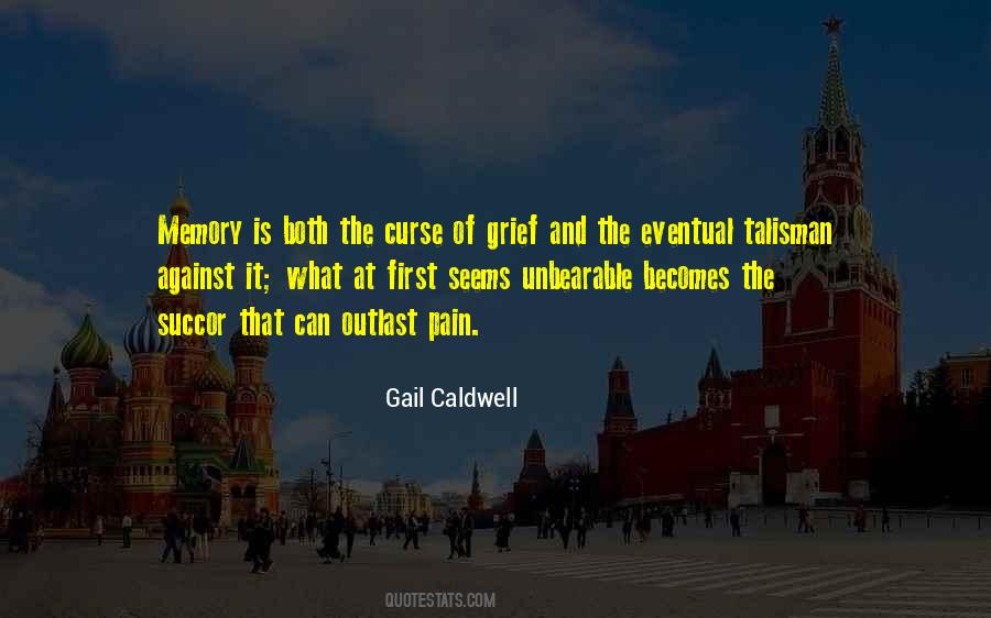 Gail Caldwell Quotes #360567