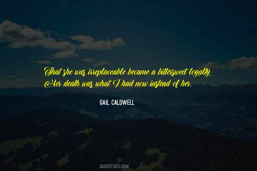 Gail Caldwell Quotes #910405
