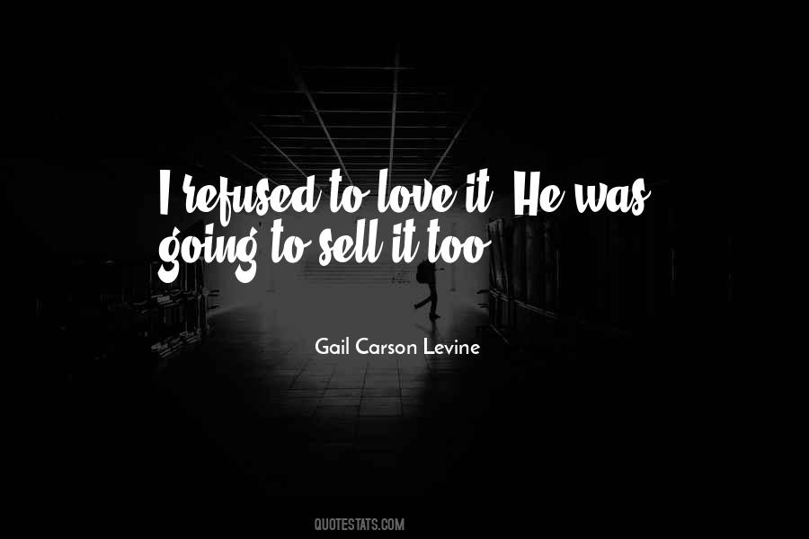 Gail Carson Levine Quotes #431092