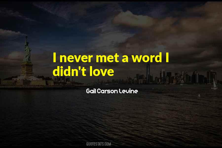 Gail Carson Levine Quotes #992029