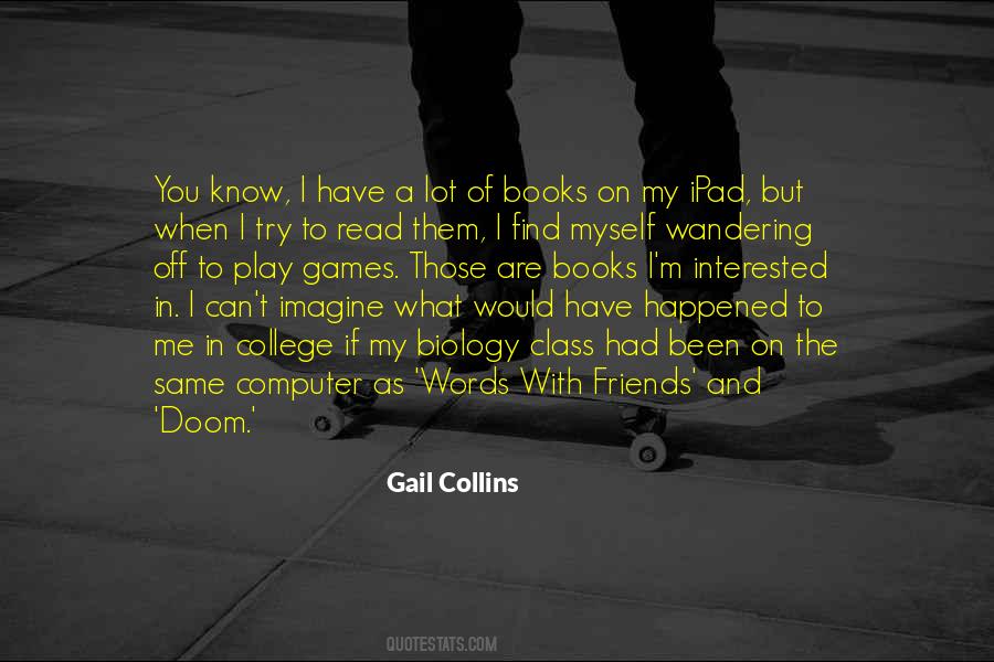 Gail Collins Quotes #862446