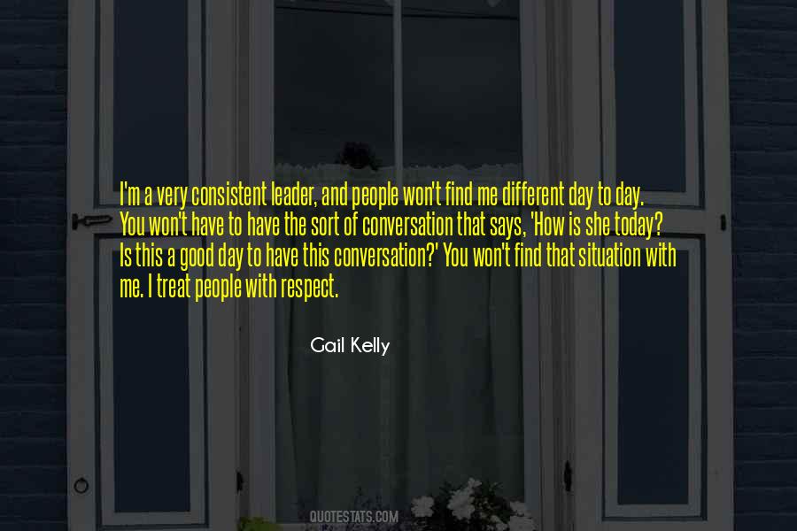 Gail Kelly Quotes #375045